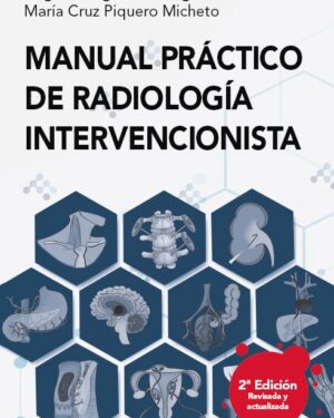 Manual Práctico de Radiología Intervencionista (Versión en español)