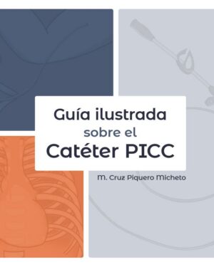 Guía sobre catéter PICC