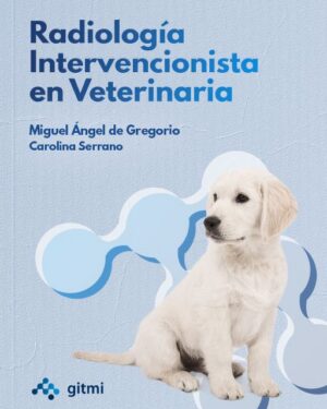 Radiología Intervencionista en Veterinaria